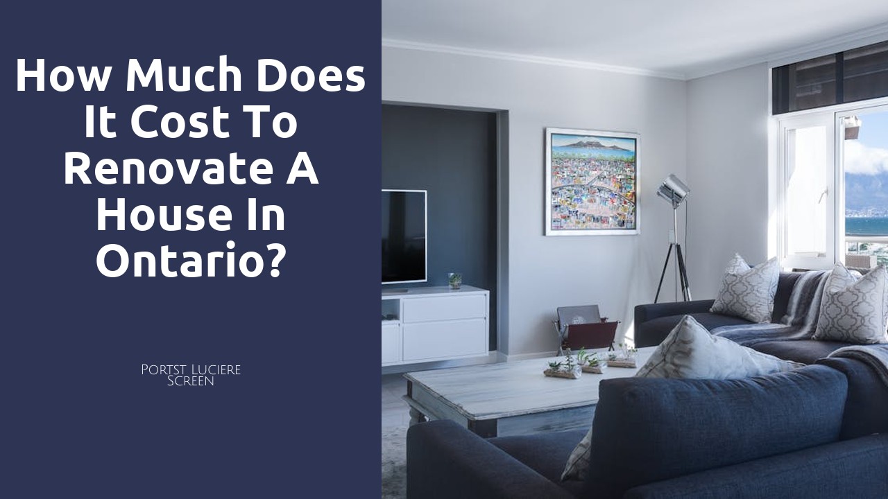 How much does it cost to renovate a house in Ontario?
